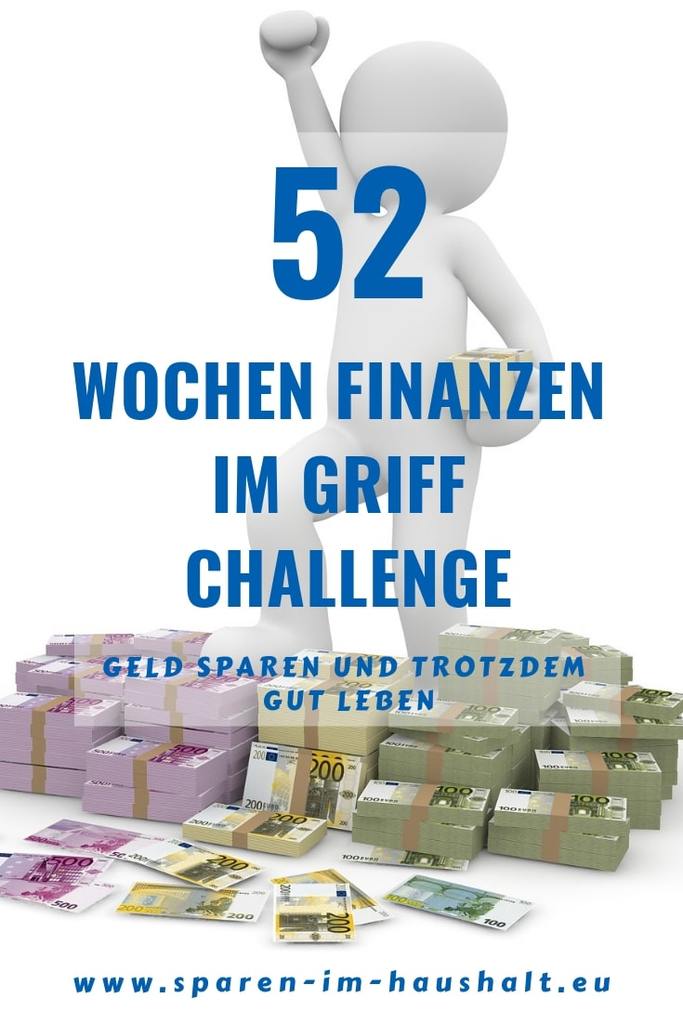 Die 52 Wochen Finanzen im Griff Challenge